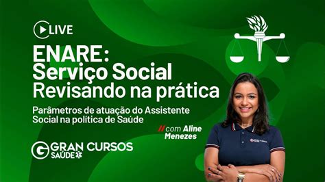 ENARE Serviço Social Parâmetros de atuação do Assistente Social na