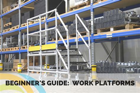 beginners guide work platforms fall protection blog