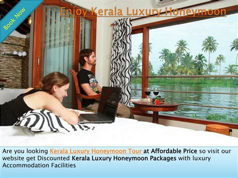 Ppt Enjoy Kerala Luxury Honeymoon Tour Powerpoint Presentation Free