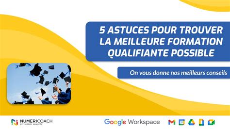 Formation Nos 5 Astuces Pour Trouver Une Formation Qualifiante