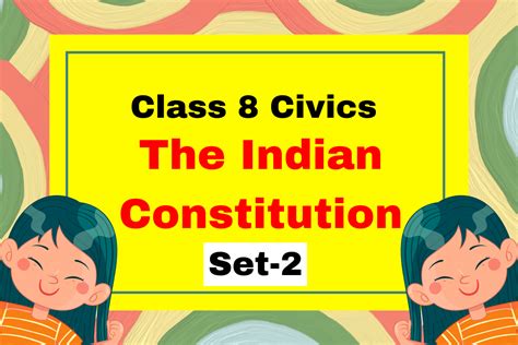 Class 8 SST Civics Chapter 1 The Indian Constitution MCQs Set 2 THE