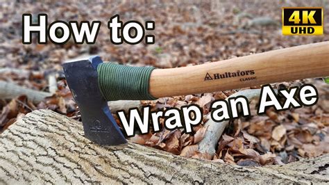 How To Wrap An Axe Handle With Paracord Youtube