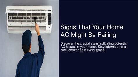 PPT Signs That Your Home Air Conditioner Might Be Failing PowerPoint