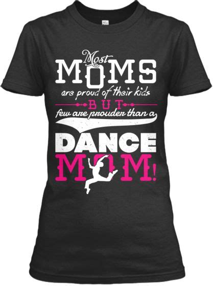 New Limited Edition Dance Mom Shirt Dance Mom Shirts Mom Shirts And Dancing