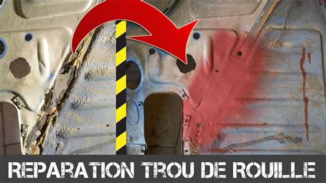 R Paration D Un Trou De Rouille Dans La Carrosserie Restauration