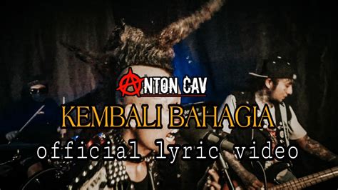 Kembali Bahagia Official Lyric Video Youtube