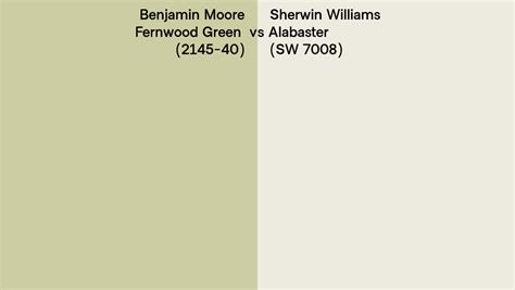 Benjamin Moore Fernwood Green 2145 40 Vs Sherwin Williams Alabaster