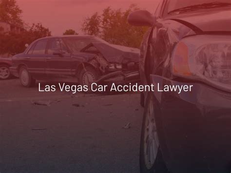 Las Vegas Car Accident Attorney