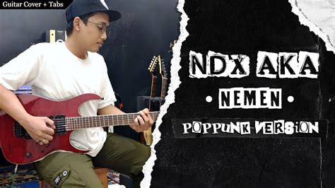 NDX AKA NEMEN GILDCOUSTIC Pop Punk Version Guitar Cover