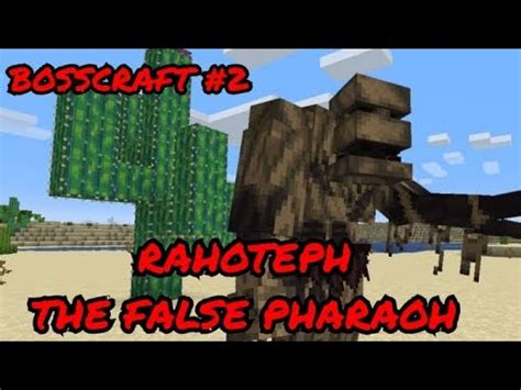 Minecraft BossCraft Episode 2 Rahoteph The False Pharaoh Riftstorm