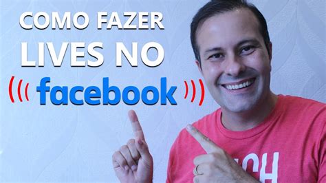 Como Fazer Live No Facebook Atualizado 2021 YouTube