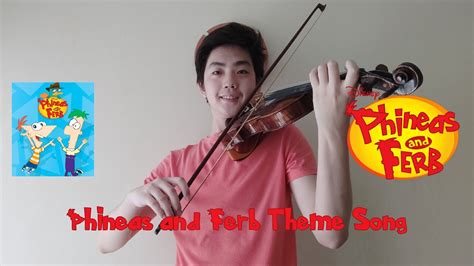 Phineas And Ferb Theme Song Violin Cover Youtube