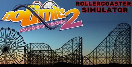 NoLimits 2 Roller Coaster Simulation Download - GameFabrique