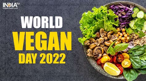 World Vegan Day Quotes Theme Significance And All That You