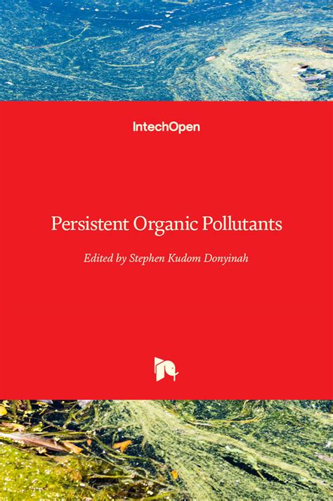 Persistent Organic Pollutants | IntechOpen