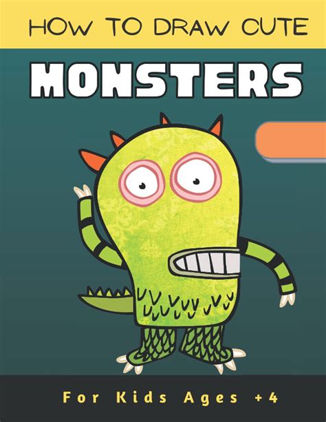 How to Draw Cute Monsters for kids Ages +4: Step by Step Guide by ...