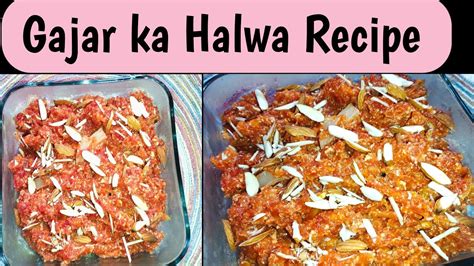 How To Make A Gajar Ka Halwa Recipe Easy Gajar Ka Halwa Recipe By