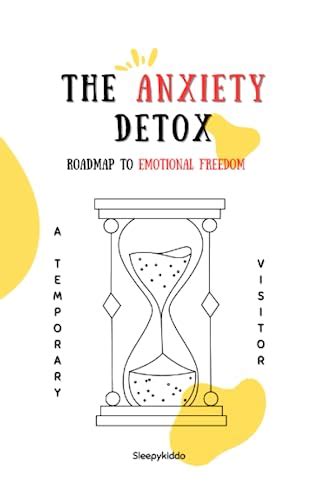 The Anxiety Detox Roadmap To Emotional Freedom Fight The Anxiety