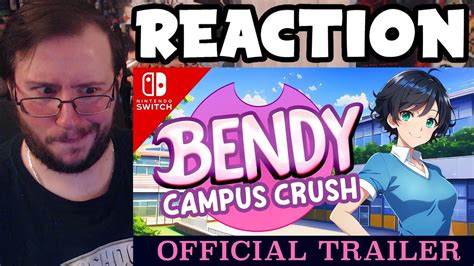 Gors Bendy Campus Crush Nintendo Switch Trailer Reaction Youtube