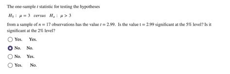 Solved The One Sample T Statistic For Testing The Hypotheses