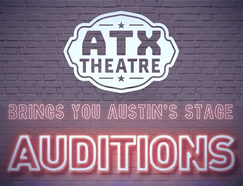 All the Auditions | ATX Theatre