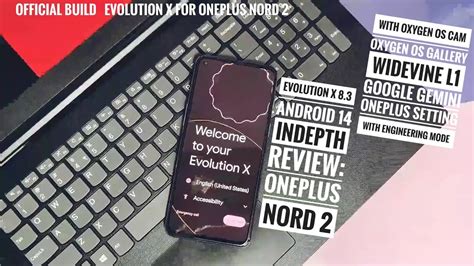 Oneplus Nord 2 Android 14 Custom Rom Stable Evolution X Review Hub Of