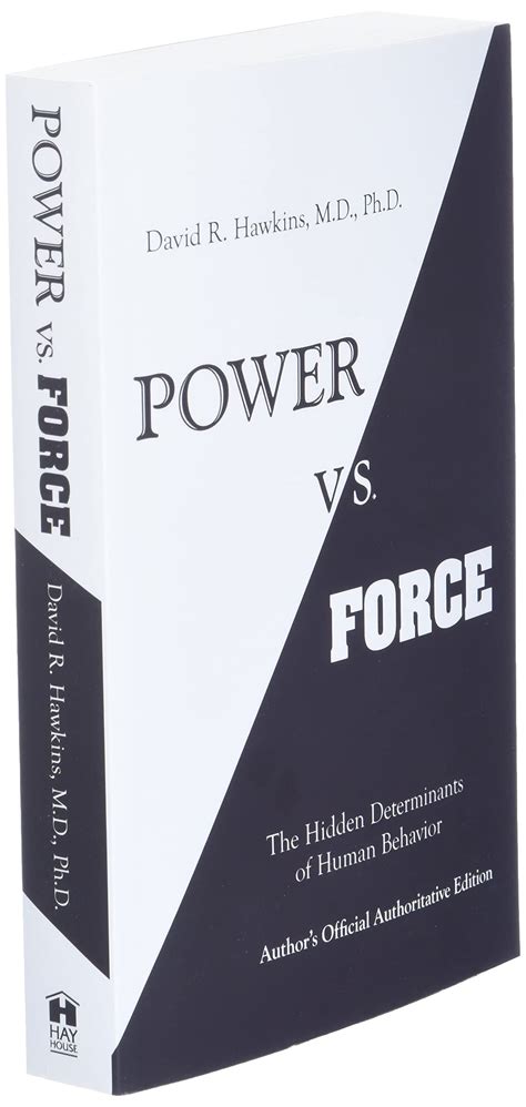 The Hypnotherapists Library Power Vs Force By Dr David R Hawkins