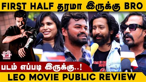 Leo Public Review Leo Movie Review Leo Review Thalapathy Vijay