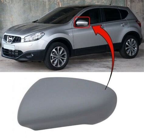 Fits Nissan Qashqai 2007 2013 Wing Door Mirror Cover Primed Passenger