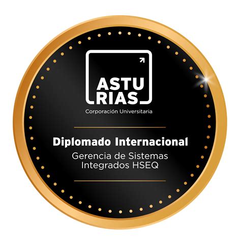 Diplomado Internacional En Gerencia De Sistemas Integrados Hseq Credly