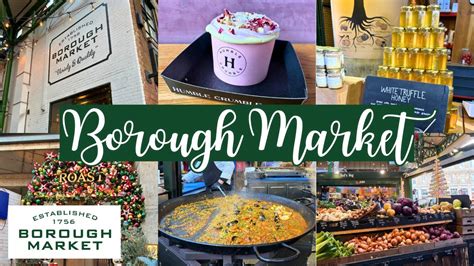 London Borough Market Food The Best Street Food Stalls To Try