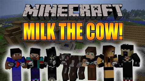 Minecraft Brand New Milk The Cow W Acidic Blitzz Antvenom Noahcraftftw And More Youtube