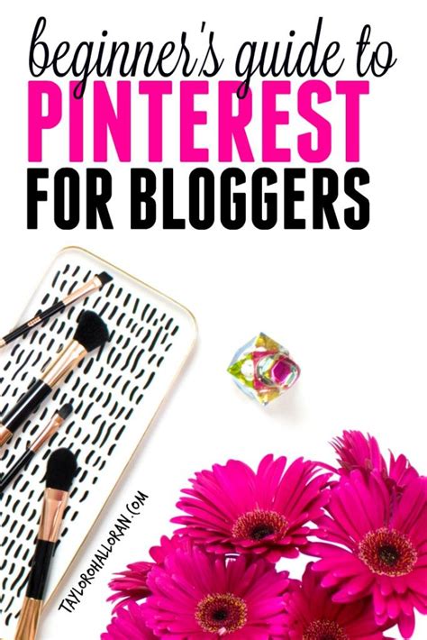 Beginner S Guide To Pinterest For Bloggers Beginner Blogging