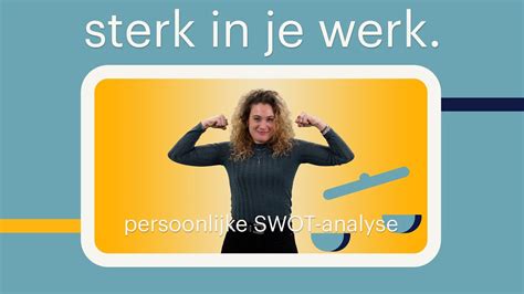 Een Persoonlijke Swot Analyse Maken Doe Je Zo Randstad Youtube