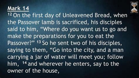 Mark 14 12 On The First Day Of Unleavened Bread When The Passover Lamb