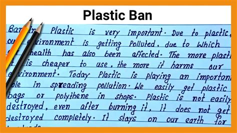 Write Easy Essay On Plastic Should Be Banned English To Hindi Voice