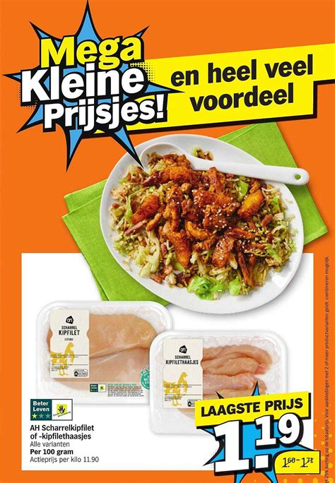 Ah Scharrelkipfilet Of Kipfilethaasjes Aanbieding Bij Albert Heijn