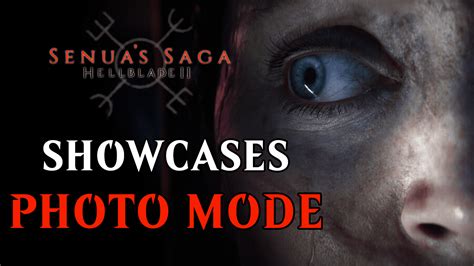 Ninja Theory Confirms Photo Mode In Senuas Saga Hellblade Ii Fextralife