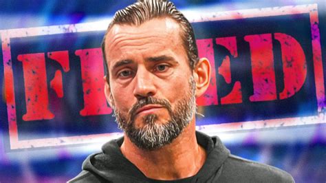 CM PUNK GOT FIRED BY AEW YouTube