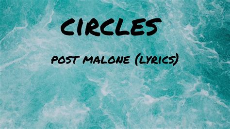 Post Malone Circles Lyrics Youtube