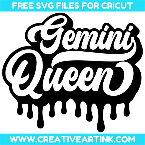 Gemini Queen Svg Free Svg Creativeartink