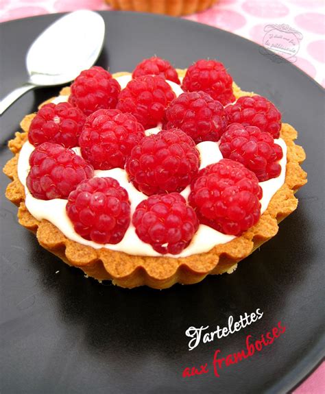 Tartelettes aux framboises Il était une fois la pâtisserie