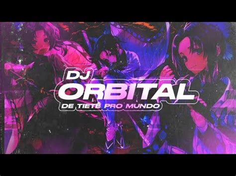 Montagem Universo Ultra Dimensional Dj Orbital Youtube