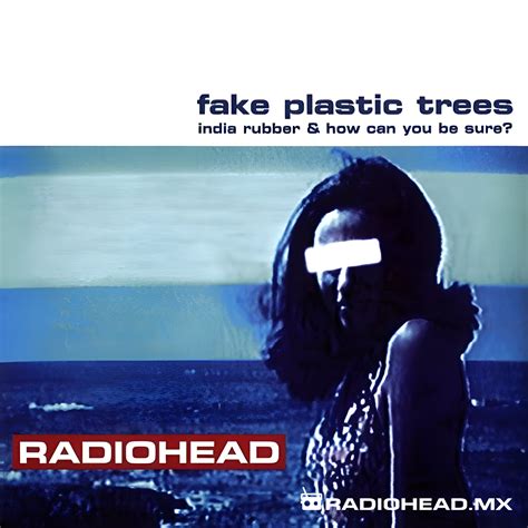 Fake Plastic Trees Letra Y Traduci N Al Espa Ol Radiohead