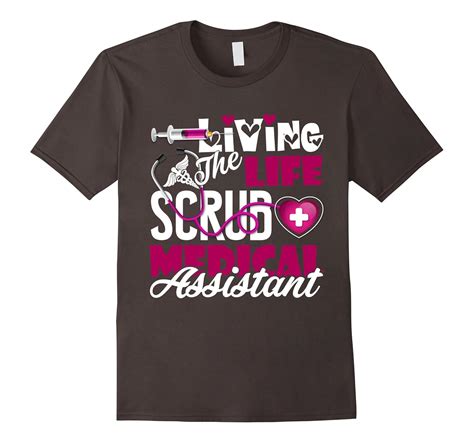 Medical Assistant Shirts Medical Assistant Life T Shirt Bn Banazatee