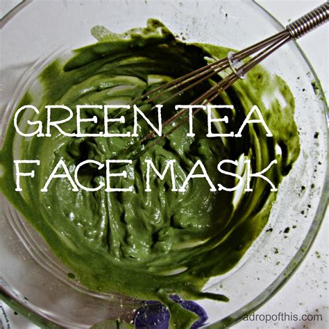 Green Tea Face Mask How To Make At Don Frank Blog