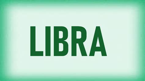 Libra Aunque Hayan Enojos O Barreras Entre Ustedes Esta Persona