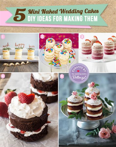 Easy Peasy Diys For Making Mini Naked Wedding Cakes Creative And