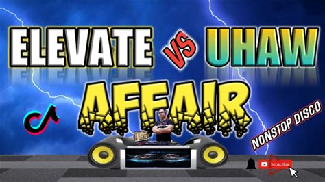 Elevate Vs Affair Remix Affair Mashup Remix Djcarlo On The Mix Youtube