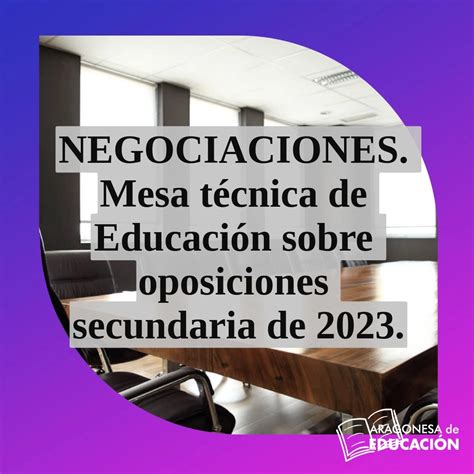 Negociaciones Mesa T Cnica De Educaci N Sobre Las Oposiciones